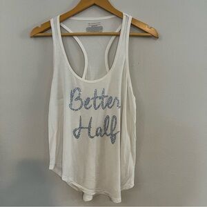 White Better Half Tank Top